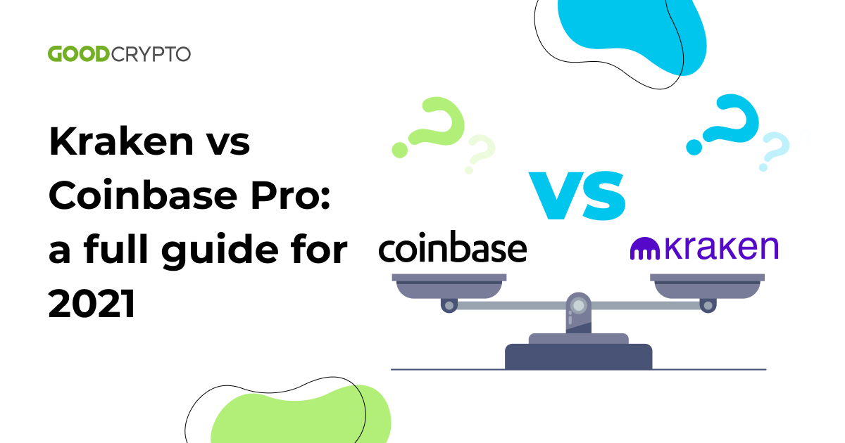 Kraken vs Coinbase 2021